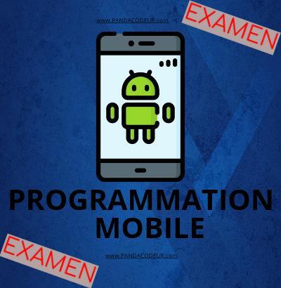 Programmation Mobile Examen