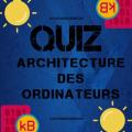 Pandacodeur quiz architecture des ordinateurs