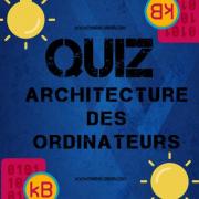 Pandacodeur quiz architecture des ordinateurs